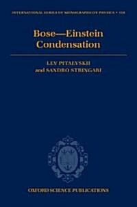 Bose-Einstein Condensation (Hardcover)