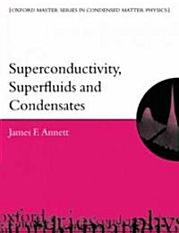 Superconductivity, Superfluids and Condensates (Paperback)