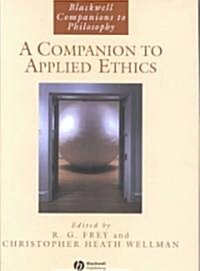 A Companion to Applied Ethics (Hardcover)