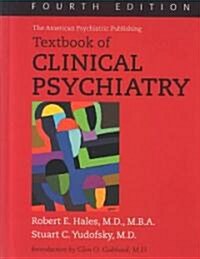 [중고] The American Psychiatric Publishing Textbook of Clinical Psychiatry (Hardcover, CD-ROM, 4th)