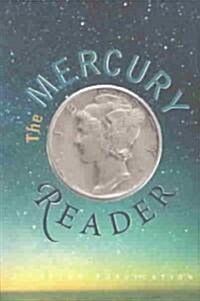 The Mercury Reader (Paperback, Custom)