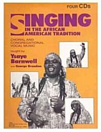 Singing in the African American Tradition (Hardcover)