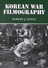 [중고] Korean War Filmography: 91 English Language Features Through 2000 (Hardcover)