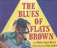 The Blues of Flats Brown (Hardcover, Cassette)