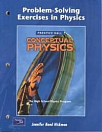 Conceptual Physics 3e Problem-Solving Exercises Student Edition 2002c (Paperback)