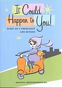 It Could Happen to You (Paperback)