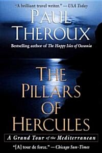 The Pillars of Hercules: A Grand Tour of the Mediterranean (Paperback)