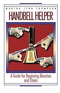Handbell Helper (Paperback)