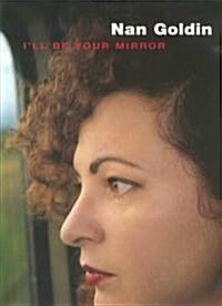 Ill Be Your Mirror (Hardcover)