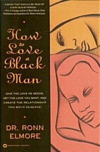 How to Love a Black Man (Paperback)