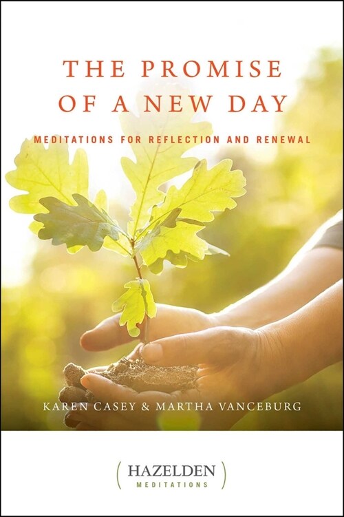 The Promise of a New Day: Meditations for Reflection and Renewal (Paperback, 2)