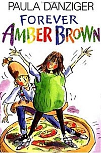 Forever Amber Brown (Hardcover)