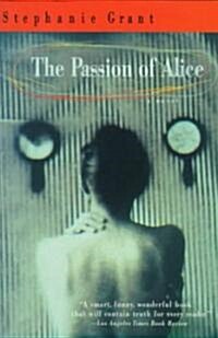 The Passion of Alice (Paperback)