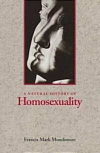 Natural History of Homosexuality (Paperback)