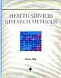 Health Services Research Methods (Paperback)