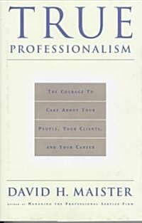 True Professionalism (Hardcover)