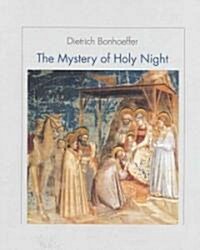 The Mystery of Holy Night (Hardcover)