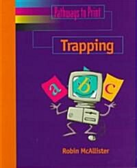 Trapping (Paperback, Spiral)