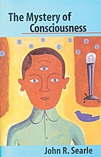 The Mystery of Consciousness (Paperback)