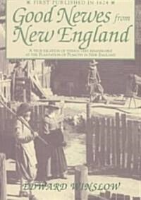 Good Newes from New England (Paperback, Reprint)