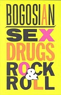 Sex, Drugs, Rock & Roll (Paperback, Tcg)