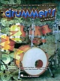 The Drummers Almanac: Tips and Tales from the Pros (Paperback)