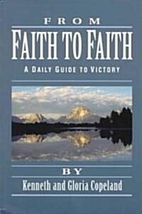 From Faith to Faith Devotional (Paperback)