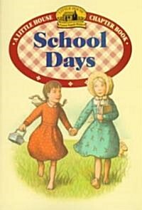 School Days (Mass Market Paperback)