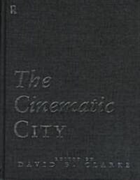The Cinematic City (Hardcover)