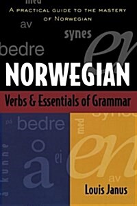 Norwegian Verbs and Essentials of Grammar (Paperback)