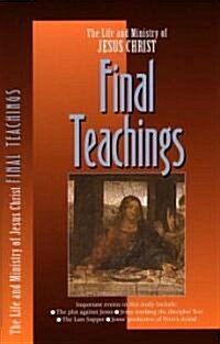Final Teachings (Paperback)