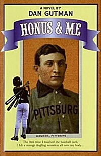 [중고] Honus & Me: A Baseball Card Adventure (Hardcover)