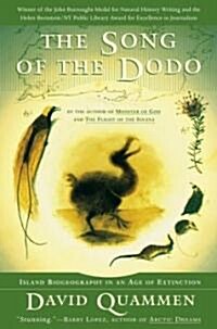 The Song of the Dodo: Island Biogeography in an Age of Extinctions (Paperback)