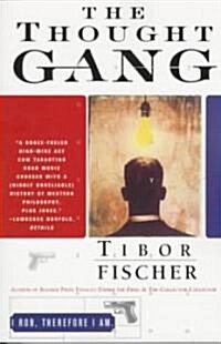 The Thought Gang (Paperback)