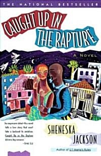 Caught Up in the Rapture (Paperback)