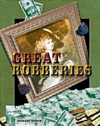 Great Robberies (Library)