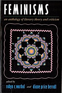 Feminisms: An Anthology of Literary Theory and Criticism (Paperback, 2, Revised)