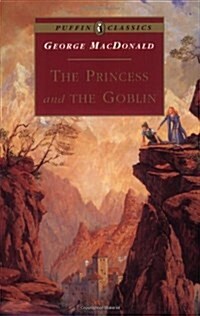 [중고] The Princess and the Goblin (Paperback, Reissue)