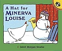 A Hat for Minerva Louise (Paperback, Reprint)