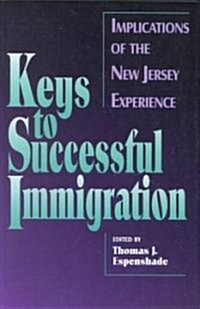 Keys to Successful Immigration (Paperback)