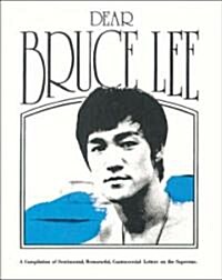 Dear Bruce Lee (Paperback, Reissue)