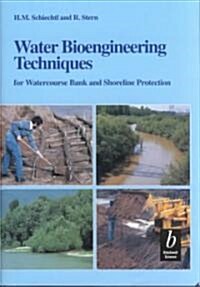 Water Bioengineering Techniques (Hardcover)