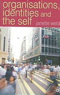 Organisations, Identities and the Self (Paperback)