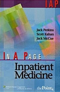 In a Page Inpatient Medicine (Paperback, 1st)