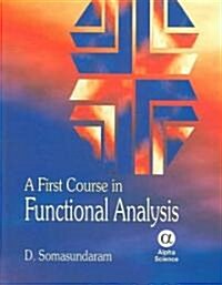 A First Course in Functional Analysis (Hardcover)