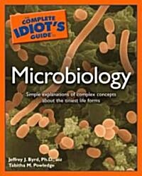 Complete Idiots Guide to Microbiology (Paperback)