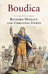 Boudica : Iron Age Warrior Queen (Paperback, New ed)