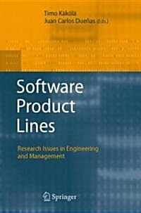 Software Product Lines: Research Issues in Engineering and Management (Hardcover)