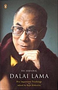 The Essential Dalai Lama: His Important Teachings (Paperback)
