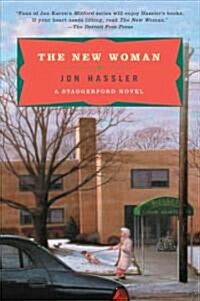 The New Woman: A Staggerford Novel (Paperback)